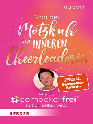 cover image of Von der Motzkuh zur inneren Cheerleaderin